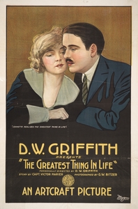 D. W. Griffith presents The greatest thing in life 1918 Morgan Lithograph Poster