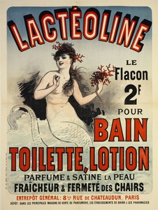 LacteolineBain Toilette Lotion 1884 Poster by Jules Chéret