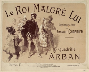 Le Roi Malgré Lui 1887 Poster by Jules Chéret