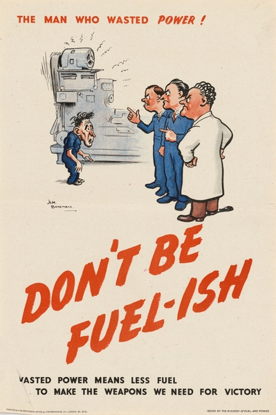 The Man Who Wasted Power! Don’t be Fuel-ish Print