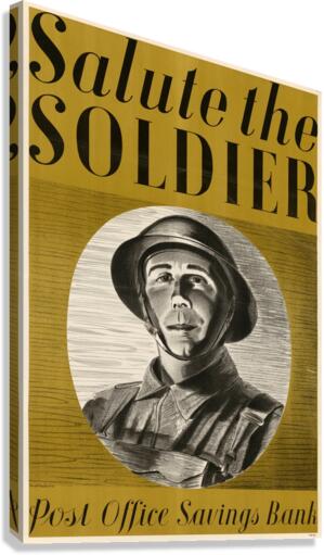 Salute the Soldier – Post Office Savings Bank Canvas Print