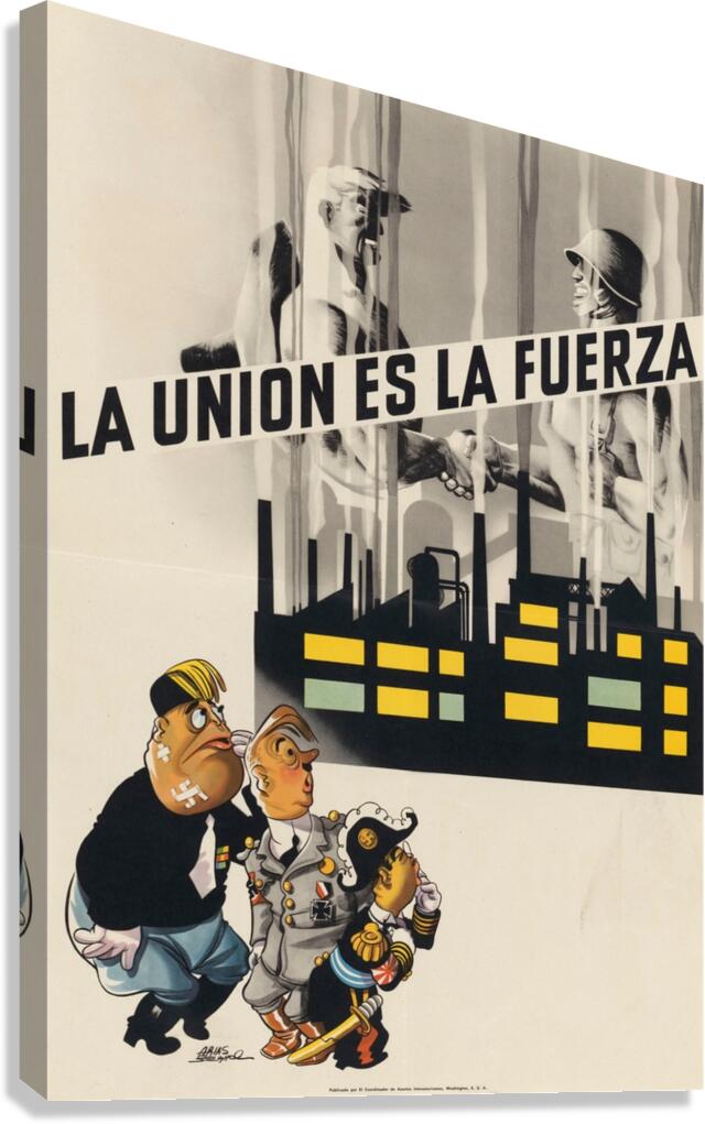 La Unión es la Fuerza Canvas Print
