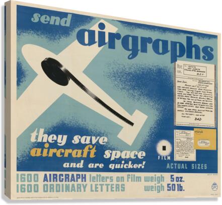 Send Airgraphs – They Save Aircraft Space and are Quicker! Canvas Print
