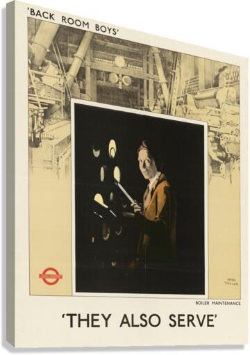 Back Room Boys’ They Also Serve – Boiler Maintenance Canvas Print