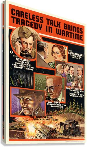 Careless Talk Brings Tragedy in Wartime Canvas Print