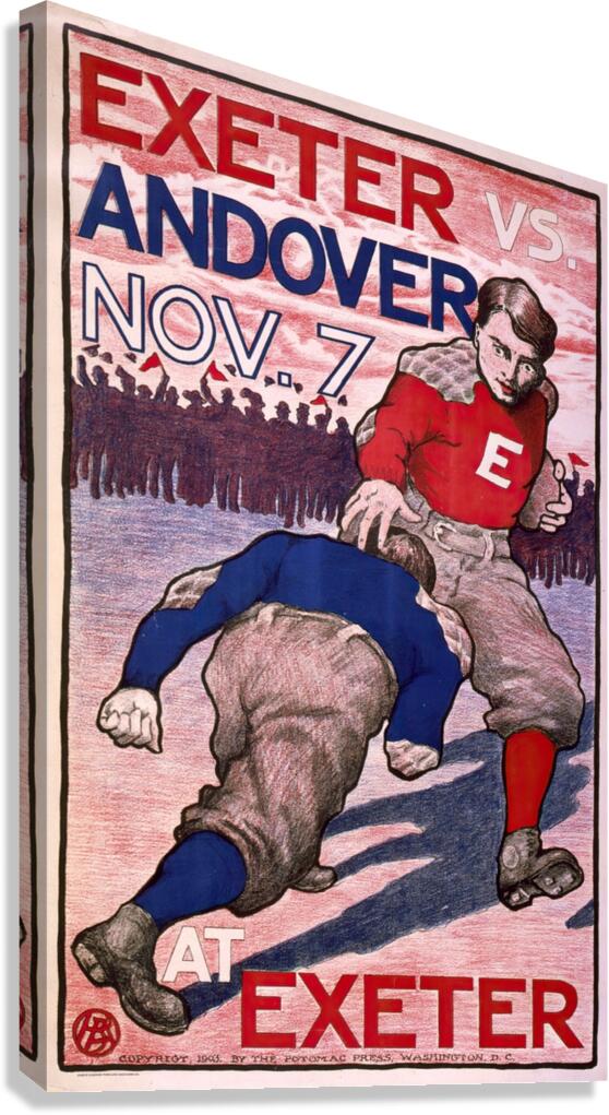 Exeter vs. Andover Nov. 7 at Exeter 1903 Poster by Bristow Adams American 1875 – 1956 Canvas Print