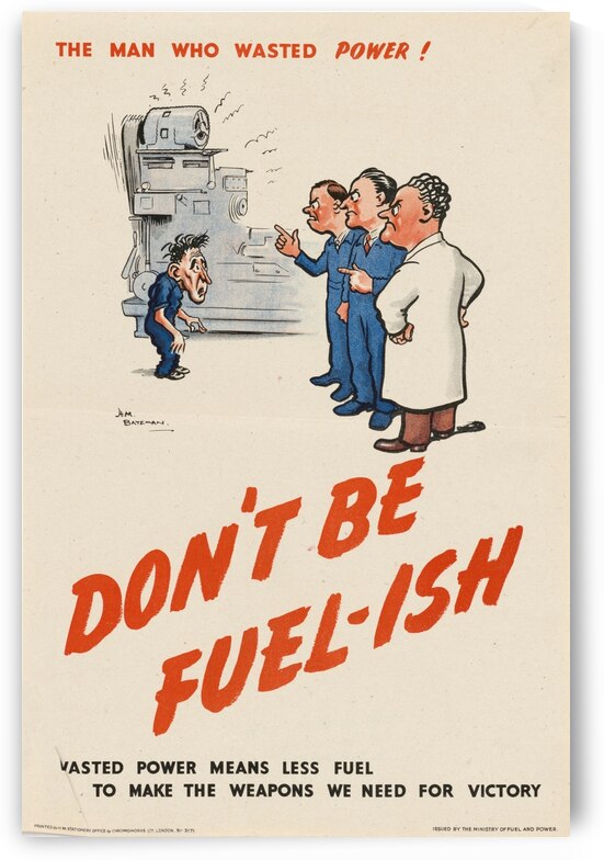 The Man Who Wasted Power! Don’t be Fuel-ish by IStockHistory com