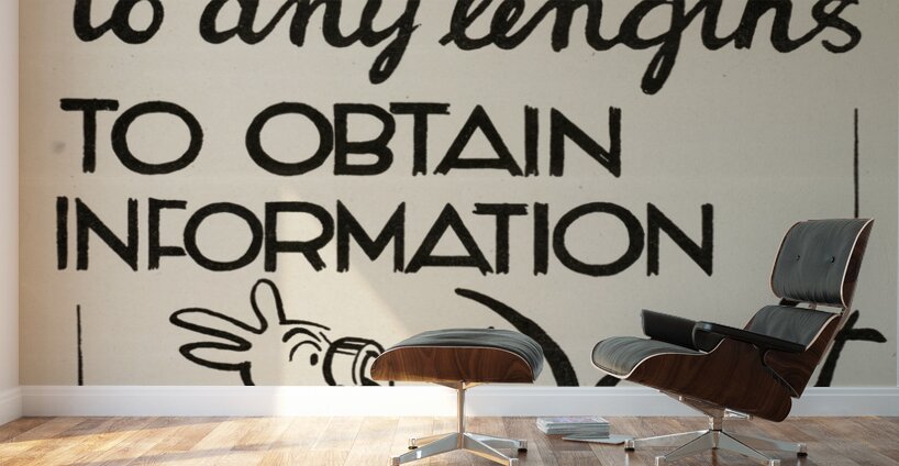 Hitler Will Go to Any Lengths to Obtain Information – Don’t Talk Wall Murals