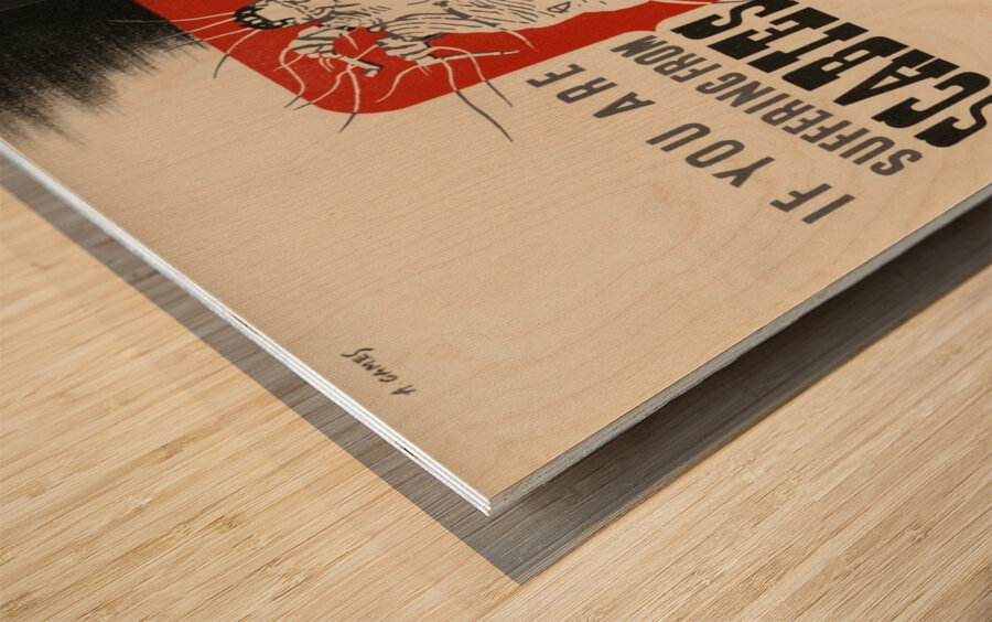 If You are Suffering from Scabies Wood print